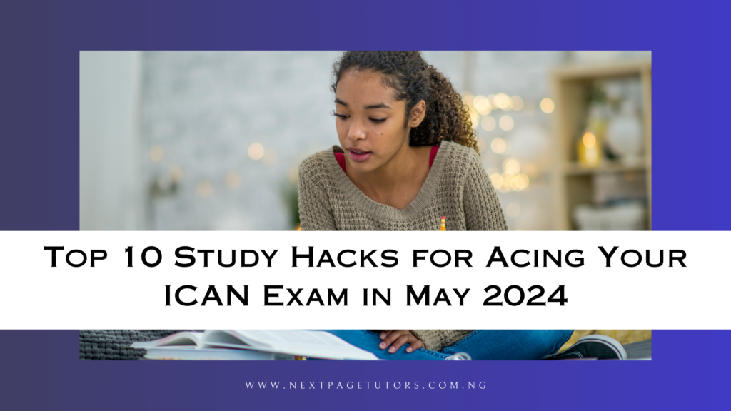 Your January-to-May Study Plan For ICAN Exams